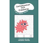 Overcoming Contamination OCD: A Word Search Therapy Exposure Workbook for Contamination OCD Recovery with 55 Empowering Puzzles