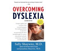 Overcoming Dyslexia (2020 Edition): Second Edition, Completely Revised and Updated