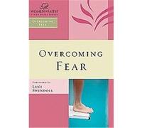 Overcoming Fear, Women of Faith Study Guide Series Margaret Feinberg (Auteur)