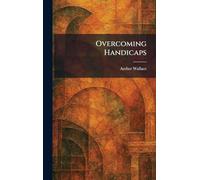 Overcoming Handicaps