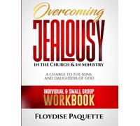 Overcoming Jealousy In The Church & In Ministry