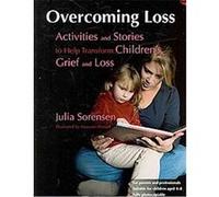 Overcoming Loss Julia Sorensen (Auteur)