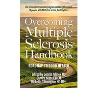 Overcoming Multiple Sclerosis Handbook: Roadmap to Good Health