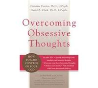 Overcoming Obsessive Thoughts: How to Gain Control of Your OCD