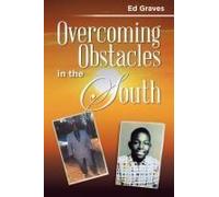 Overcoming Obstacles In The South