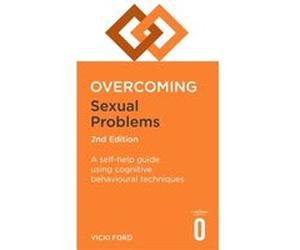 Overcoming Sexual Problems Vicki Ford, (Auteur)