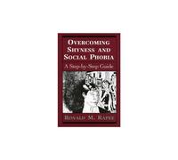 Overcoming Shyness And Social Phobia