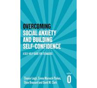 Robinson Les Bains - Surmonter l'anxiété sociale et gagner en confiance : Guide pour adolescents