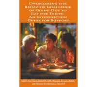 Overcoming the Behavior Challenge of Going Out to Eat for Teens: An Intervention Guide for Support