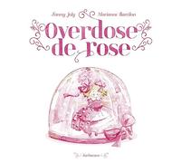 Overdose de rose