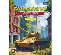 Overdrive: Mighty Tanks | Armored Vehicles to Color for Relaxation, Mindfulness, and Stress-Free Coloring