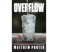 Overflow: Learning from the Inspirational Resource Church of Antioch in the Book of Acts