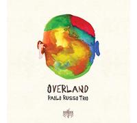 Overland / Paolo Russo Trio