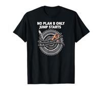 Overlanders 4x4 Offroad No Plan B Only Jump Starts T-Shirt