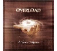 Overload - Never Again [Import]