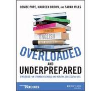 Overloaded and Underprepared by Sarah Miles Sarah Miles (Auteur)