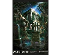 Overlord 7 Invasion de la Grande Tombe