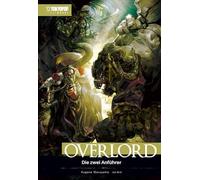 Overlord Light Novel 08: Die zwei Anführer