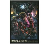Overlord - Light Novel - Tome 3 : Les Hommes Du Royaume