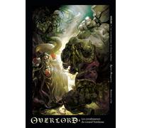 Overlord - Light Novel - Tome 4 : Les Envahisseurs Du Grand Tombeau