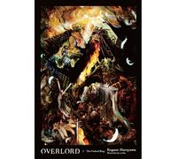 Overlord, Vol. 1 (Novel): The Undead King