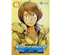 Overman King Gainer, Tome 7 :
