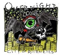Overnight Lows - City of Rotten Eyes