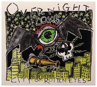 Overnight Lows - City of Rotten Eyes [Import]