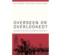 Overseen or Overlooked? Legislators, Armed Forces, and Democratic Accountability - David P. Auerswald - Stanford University Press - ebook (ePub) - Livre