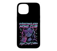 Overstimulated Moms Club Retro Night Shift Edition Mama Coque pour iPhone 15