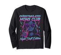Overstimulated Moms Club Retro Night Shift Edition Mama Manche Longue