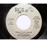 Overstreet, Paul - Overstreet, Paul Daddy's Come Around 7" RCA 27077RAA EX 1990 US pressing, demo
