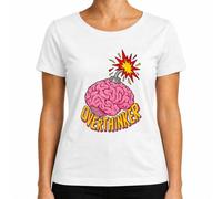 Overthinker Brain Bombe Explosion Comic Humour T-shirt pour femme | casse-tête, carrousel de pensée, piétinement, réflexion, psychologie, santé mentale, sarcasme, stress, cordon d'allumage