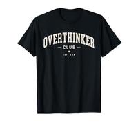 Overthinker Club Est à 3 Heures du Matin T-Shirt