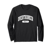 Overthinker Thinking About It 24-7, Overthinking Overthinking Manche Longue