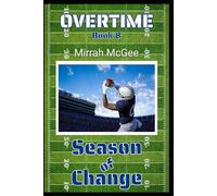 Overtime: Season of Change Book 8
