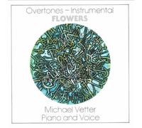 Overtones - Instrumental - Flowers
