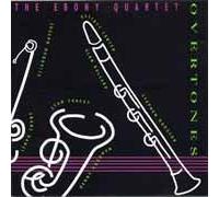Overtones - The Ebony Quartet [UK Import]