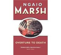 Overture to Death by Ngaio Marsh Paperback Book Marsh, Ngaio (Auteur)