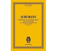 Overture To Shakespeare's Julius Casar: Op. 128 (Eulenburg Miniature Scores) (Sheet Music)
