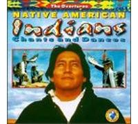 Overtures - Native American Indians Chants