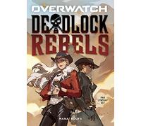 Overwatch - Deadlock Rebels