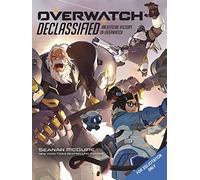 Overwatch: Declassified - An Official History