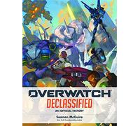 Overwatch: Declassified: An Official History