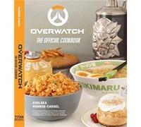 Overwatch: The Official Cookbook Chelsea Monroe-Cassel (Auteur)