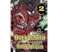 Overzenith Volume 2 Battle For Survival