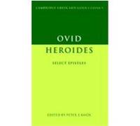 Ovid, Cambridge Greek and Latin Classics Series Peter E. Knox (Auteur)