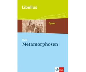 Ovid Metamorphosen: Textausgabe Klassen 10-13 (Libellus - Opera) (Broschüre)