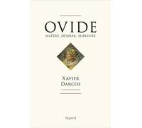 Ovide: Désirer, renaître, survivre