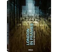 Ovidiu Selaru London in Frames /anglais